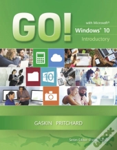 Go! With Windows 10 Introductory