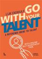 Go With Your Talent - Preview