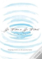 Go Within Or Go Without