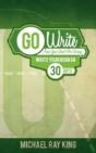 Go Write And You Won'T Go Wrong - Preview