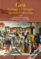Goa, Portugal e o Oriente