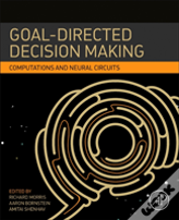 Goal-Directed Decision Making