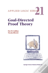 Goal-Directed Proof Theory