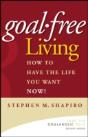 Goal-Free Living - Preview