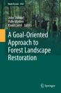Goal-Oriented Approach To Forest Landscape Restoration - Preview