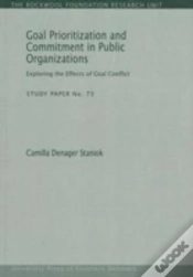 Capa do artigo Goal Prioritization & Commitment In Public Organizations