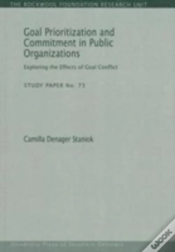 Capa do artigo Goal Prioritization & Commitment In Public Organizations