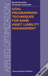 Goal Programming Techniques For Bank Asset Liability Management