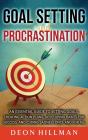 Goal Setting And Procrastination - Preview