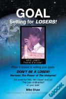 Goal Setting For Losers