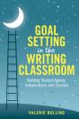 Goal Setting In The Writing Classroom - Preview