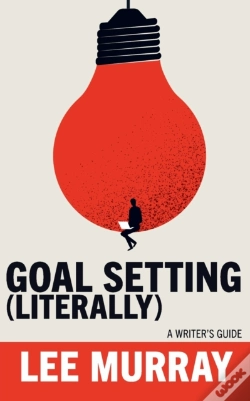 Capa do artigo Goal Setting (Literally)