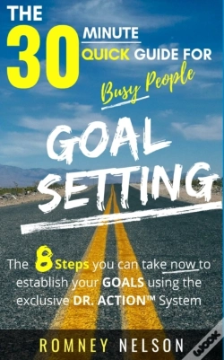 Capa do artigo Goal Setting - The 30 Minute Quick Guide