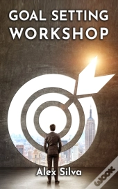 Goal Setting Workshop