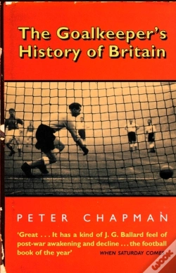Capa do artigo Goalkeeper'S History Of Britain (Text Only)