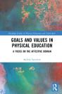 Goals And Values In Physical Education - Preview