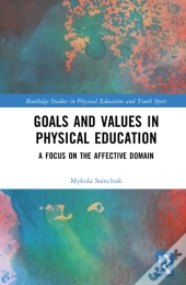 Goals And Values In Physical Education
