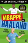 Goat Mbappe Vs Haaland