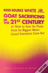 Goat Sacrificing In The 21st Century