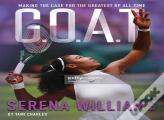 G.O.A.T. - Serena Williams