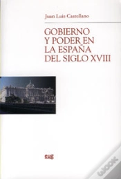 Capa do artigo Gobierno Y Poder En La España Del Siglo Xviii