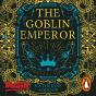 Goblin Emperor - Preview