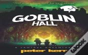 Goblin Hall