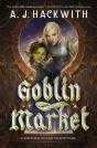 Goblin Market - Preview