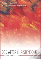 Capa do artigo God After Christendom?