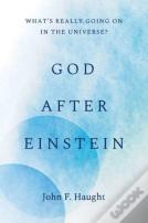 God After Einstein