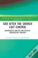 God After The Church Lost Control