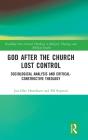 God After The Church Lost Control - Preview