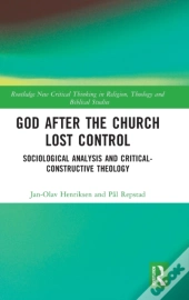 God After The Church Lost Control