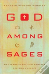 Capa do artigo God Among Sages Â€“ Why Jesus Is Not Just Another Religious Leader