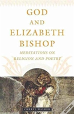 Capa do artigo God And Elizabeth Bishop