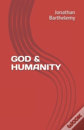 God And Humanity