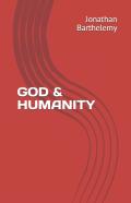God And Humanity