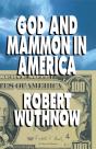 God And Mammon In America - Preview