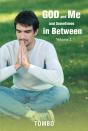 God And Me And Sometimes In Between - Preview