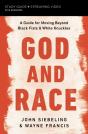 God And Race Bible Study Guide Plus Streaming Video - Preview