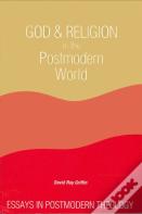 God And Religion In The Postmodern World
