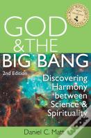 God And The Big Bang, (2nd Edition)