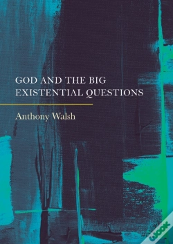 Capa do artigo God And The Big Existential Questions