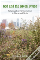 God And The Green Divide