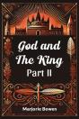 God And The King Part Ii - Preview