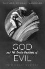 God And The Twelve Problems Of Evil - Preview