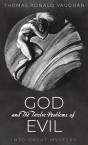 God And The Twelve Problems Of Evil - Preview