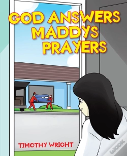 Capa do artigo God Answers Maddy'S Prayers