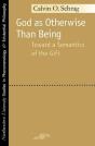 God As Otherwise Than Being - Preview
