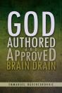 God Authored And Approved Brain Drain - Preview